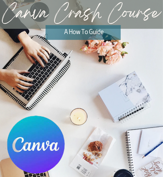 Canva Crash Course